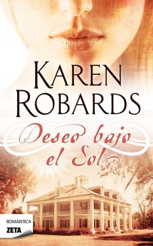 Deseo bajo el sol | Karen Robards