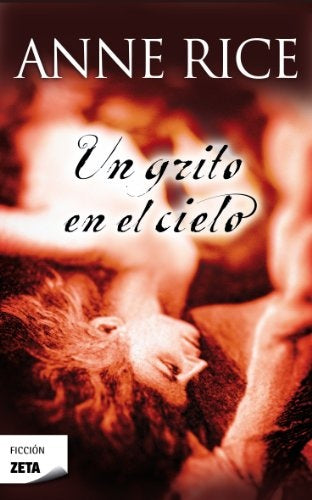 Un grito al cielo | Anne Rice