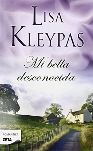 MI BELLA DESCONOCIDA | Lisa Kleypas