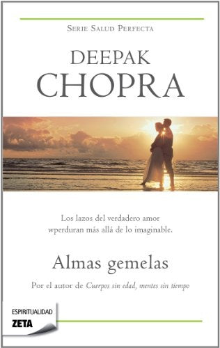 Almas gemelas* | Deepak Chopra