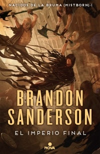 EL IMPERIO FINAL* | BRANDON SANDERSON