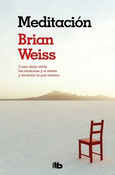 MEDITACION* | BrianL. Weiss