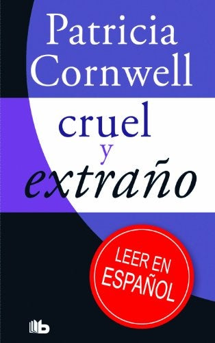 Cruel y extraño