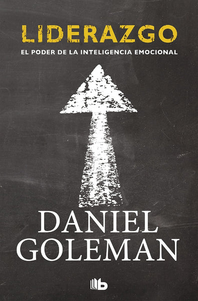 LIDERAZGO* | Daniel Goleman