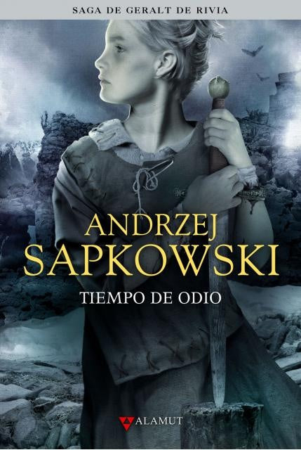 TIEMPO DE ODIO (SAGA GERALT DE RIVIA 4) | ANDRZEJ  SAPKOWSKI