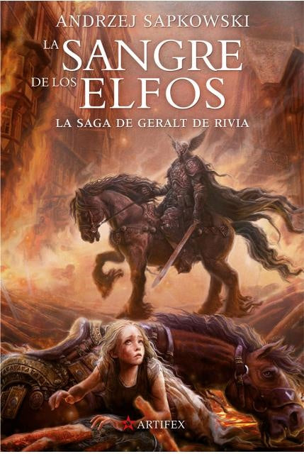 LA SANGRE DE LOS ELFOS. LA SAGA DE GERALT DE RIVIA III * | ANDRZEJ  SAPKOWSKI