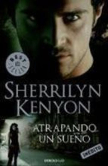 ATRAPANDO UN SUEÑO | Sherrilyn Kenyon