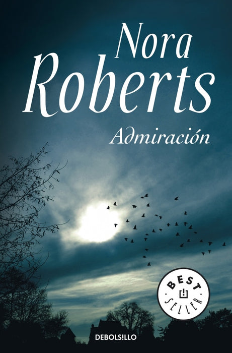 Admiración | Nora Roberts