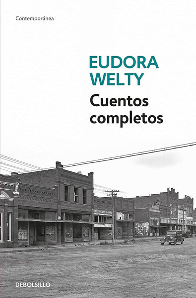 CUENTOS COMPLETOS  | Eudora Welty