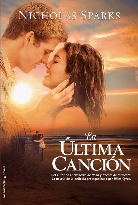 La última canción * | Nicholas Sparks