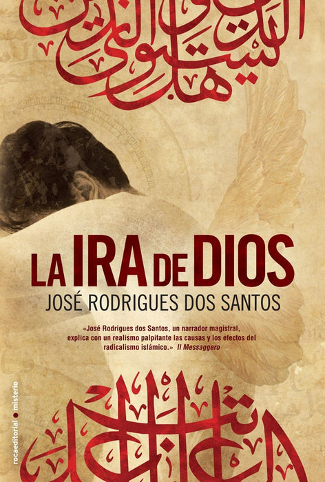 La ira de dios | José Rodriguez Dos Santos