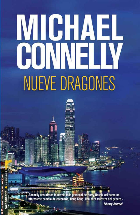 NUEVE DRAGONES.. | Michael Connelly