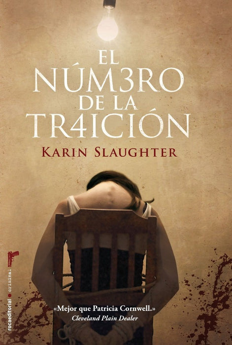 El número de la traición | Karin Slaughter