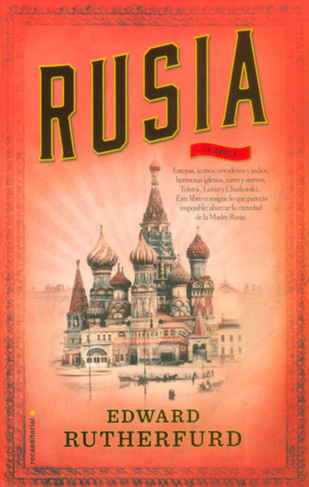 Rusia * | Edward Rutherfurd