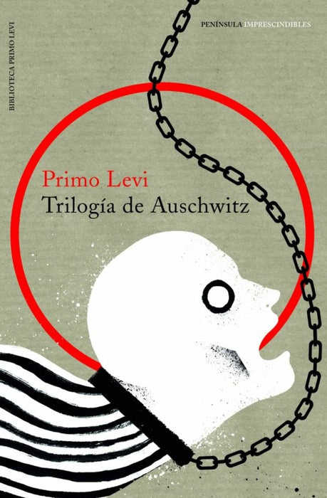 TRILOGIA DE AUSCHWITZ* | Primo Levi