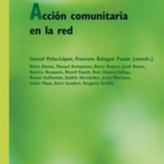 Acción comunitaria en la red | Alonso Cortina, Gómez-Zúñiga y otros