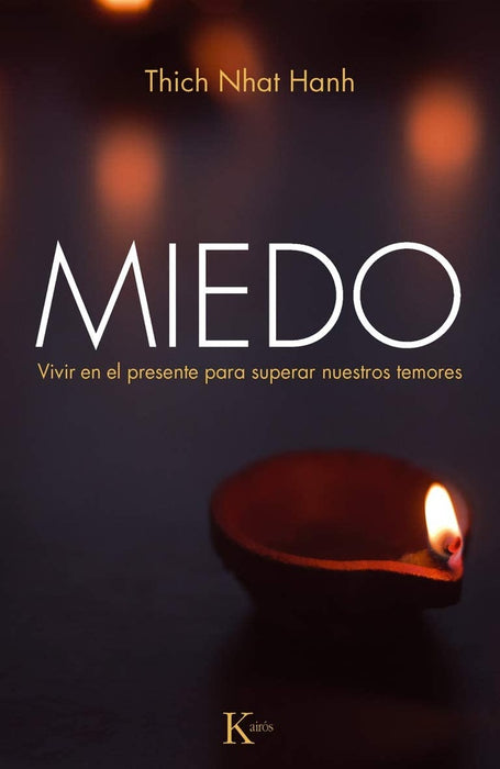 MIEDO | Nhat Hanh Thich