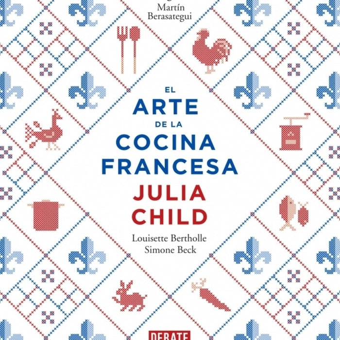 EL ARTE DE LA COCINA FRANCESA