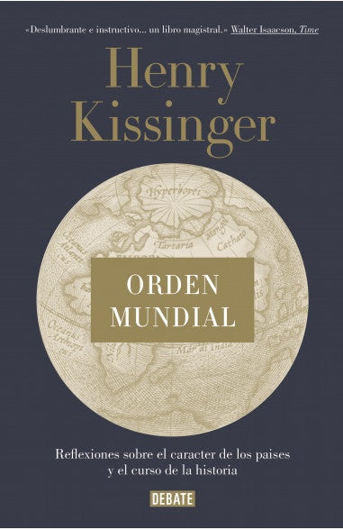 ORDEN MUNDIAL | Henry Kissinger