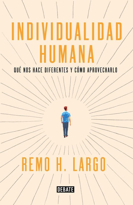 Individualidad humana  | Remo  H. Largo