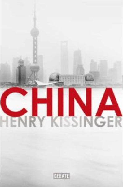 CHINA.. | Henry Kissinger