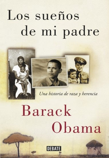 Los sueños de mi padre* | Barack Obama