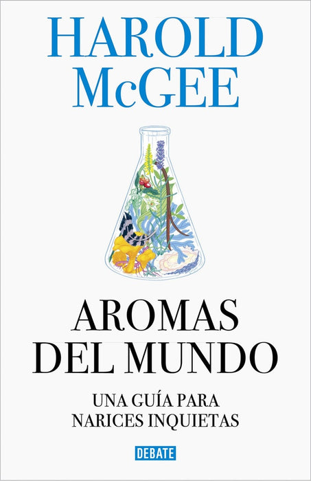 AROMAS DEL MUNDO.. | HAROLD MCGEE