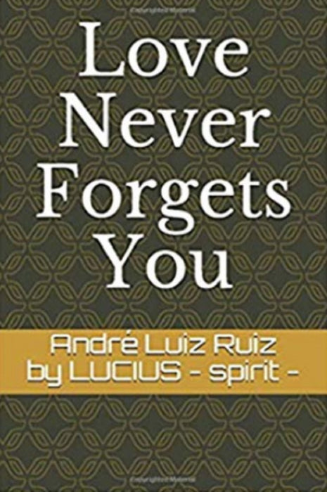 Love Never Forgets You | Lucius, T. Jansen y otros