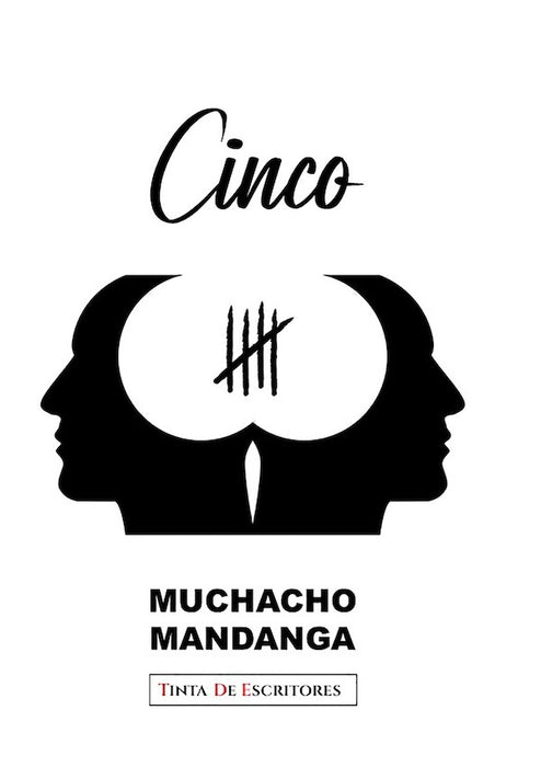 Cinco  | Muchacho Mandanga