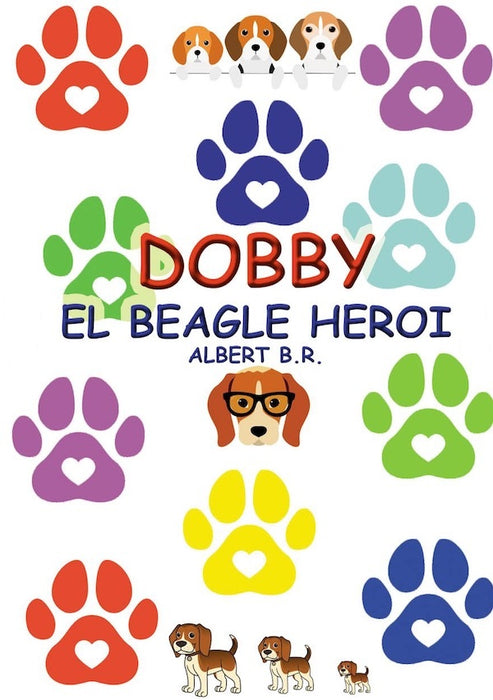 Dobby El Beagle Heroi | Albert  B.R.