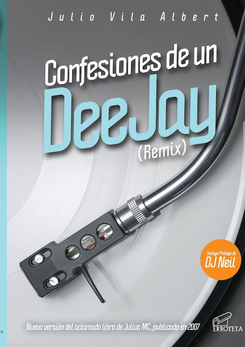 Confesiones de un Deejay (Remix) | Julio  Vila Albert