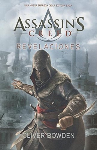 ASSASSINS CREED IV. REVELACIONES* | Oliver bowden