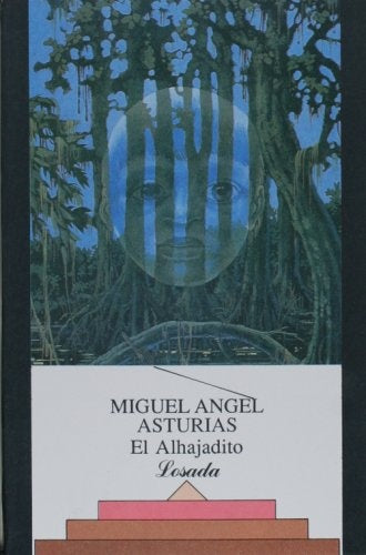 Alhajadito, El | Miguel Angel Asturias