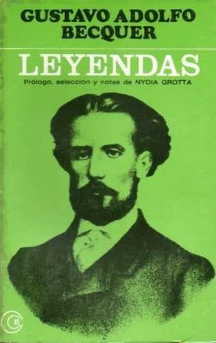 LEYENDAS.. | Gustavo Adolfo Bécquer