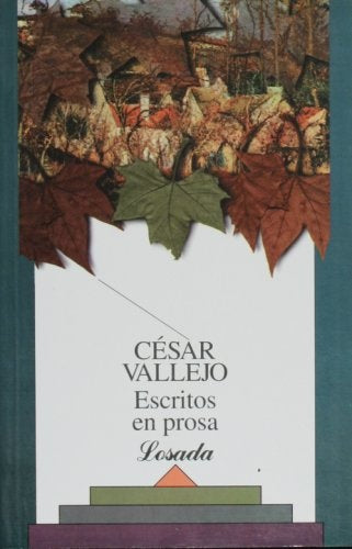 ESCRITOS EN PROSA.. | CESAR VALLEJO