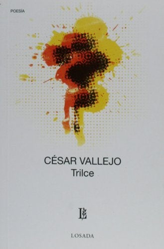 TRILCE..* | César Vallejo