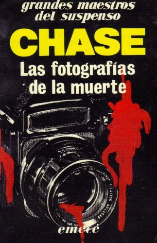 LAS FOTOGRAFÍAS DE LA MUERTE | James Hadley Chase