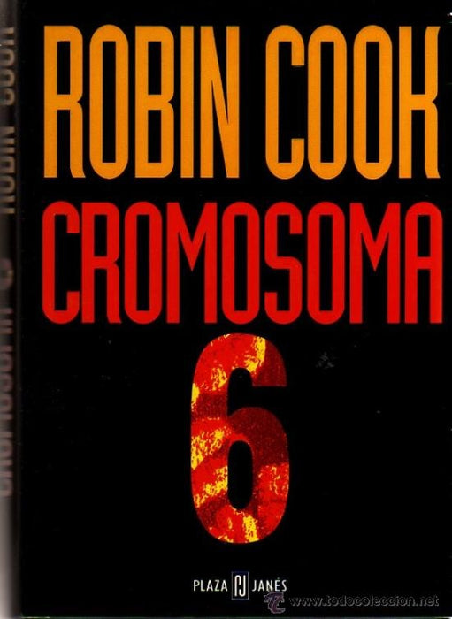 Cromosoma 6 * | Robin Cook