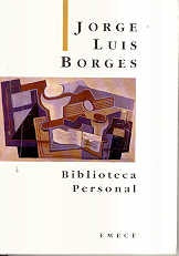 BIBLIOTECA PERSONAL | JORGE LUIS BORGES