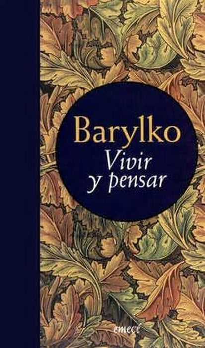 VIVIR Y PENSAR* | Jaime Barylko