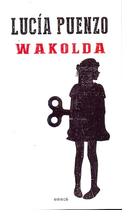 WAKOLDA | Lucía Puenzo