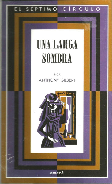 UNA LARGA SOMBRA  | Anthony Gilbert