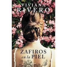 ZAFIROS EN LA PIEL.. | Viviana  Rivero