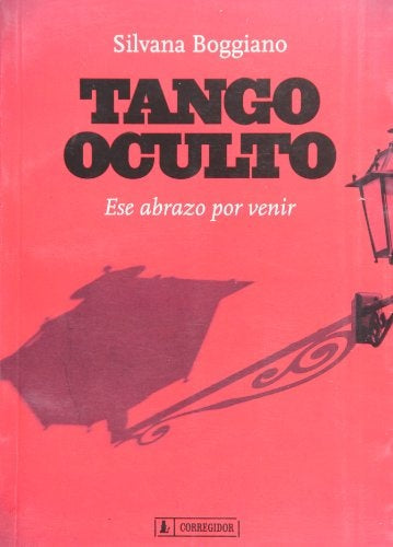 Tango oculto | Silvana Boggiano