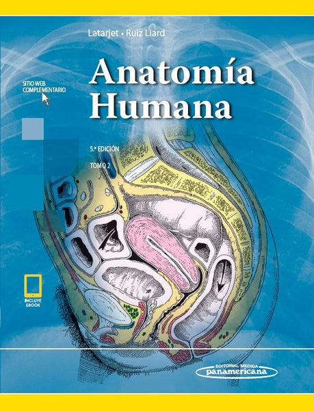 ANATOMIA HUMANA (TOMO 2) * | Latarjet