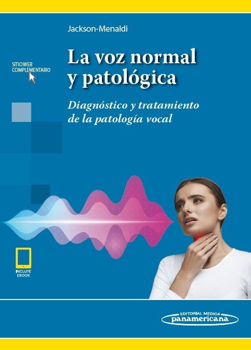 LA VOZ NORMAL Y PATOLOGICA.. | JACKSON MENALDI