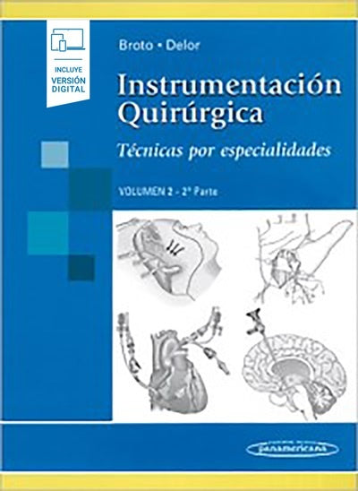 INSTRUMENTACION QUIRURGICA VOL 2. (SEGUNDA PARTE) | BROTO