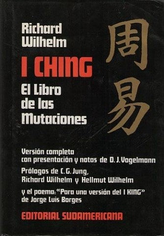 I CHING EL LIBRO DE LAS MUTACIONES* .. | Wilhelm-Vogelmann