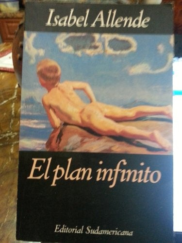 EL PLAN INFINITO.. | Isabel Allende