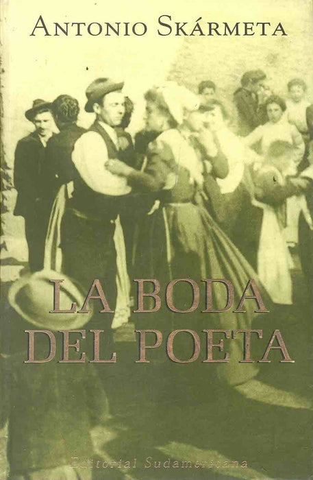 Boda del poeta, La | Antonio Skármeta